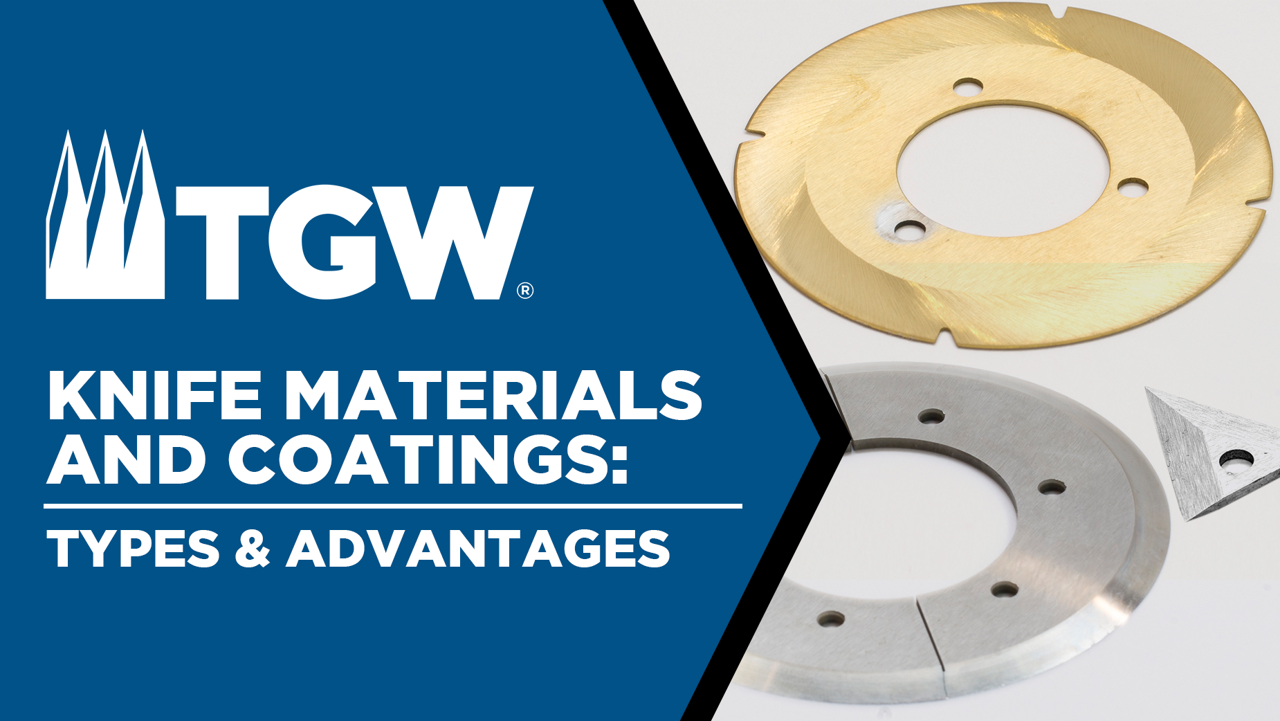 Knife Material and Coatings Types and Advantages TGW International